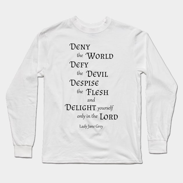 Deny the World Long Sleeve T-Shirt by Litartary